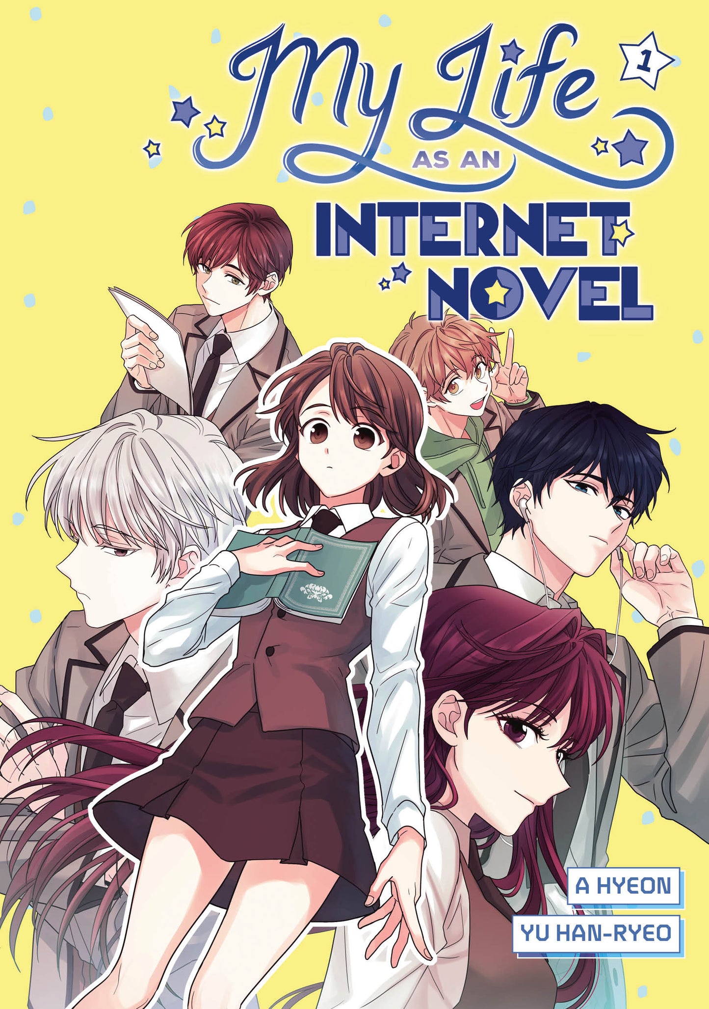 MY LIFE AS AN INTERNET NOVEL VOL. 1