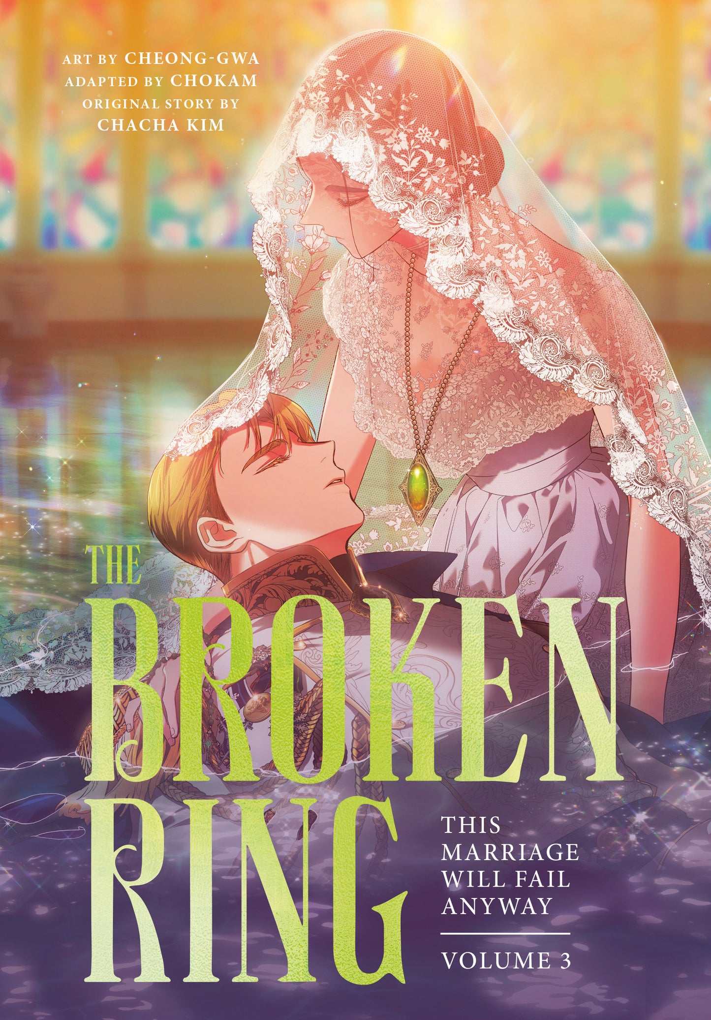 THE BROKEN RING, VOLUME 3