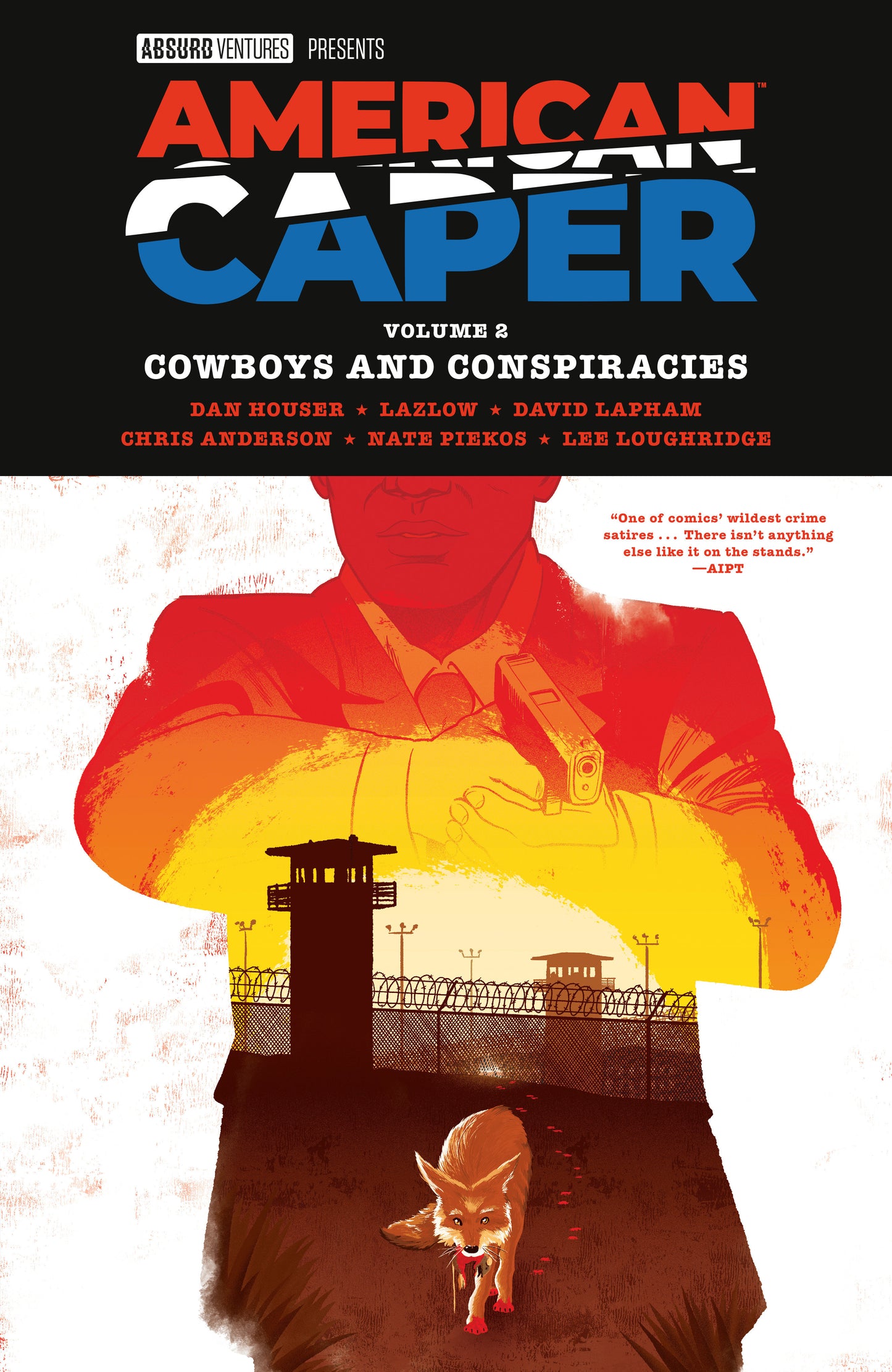 AMERICAN CAPER VOLUME 2: COWBOYS AND CONSPIRACIES