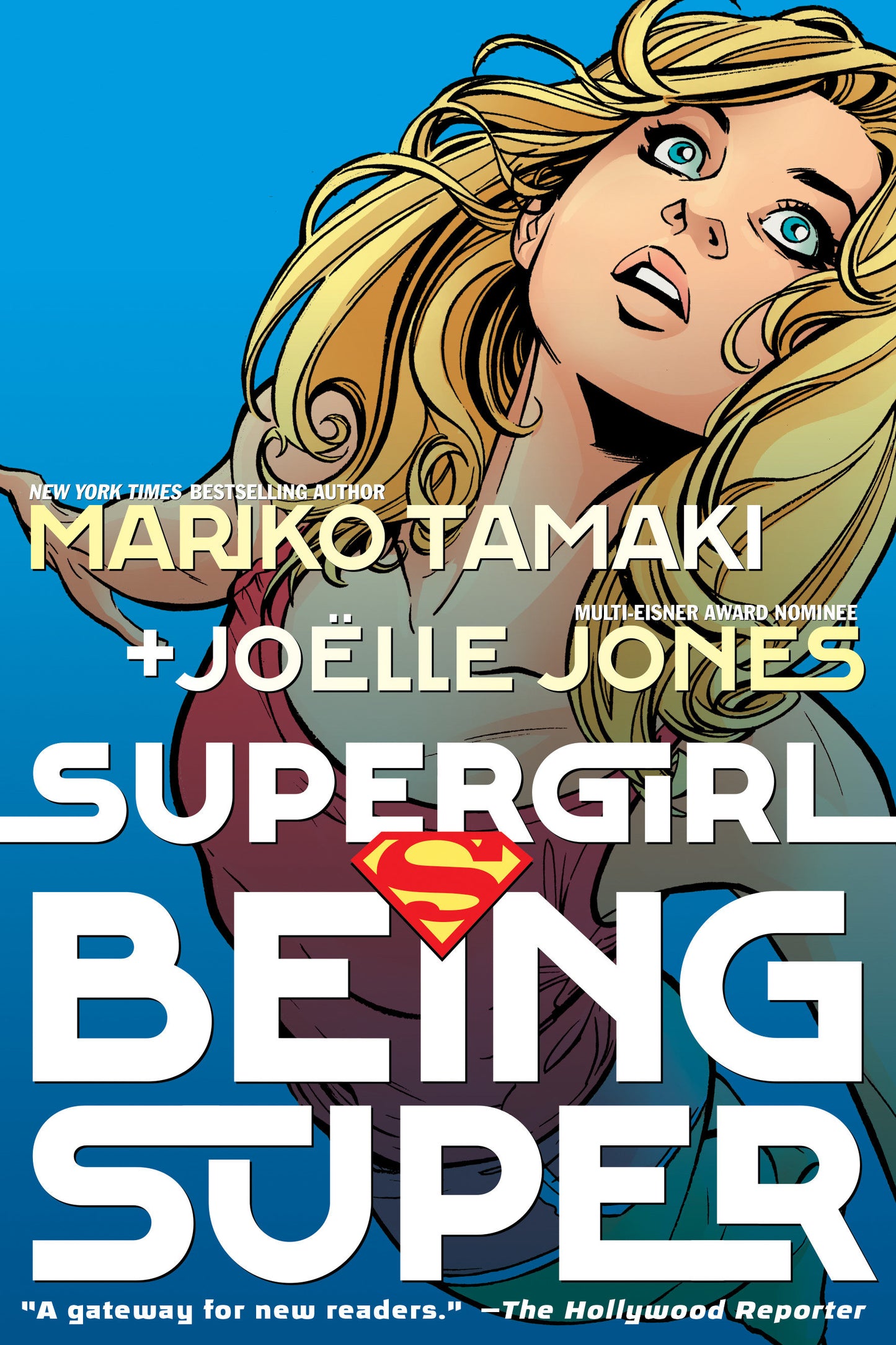 SUPERGIRL: BEING SUPER (2026 EDITION)