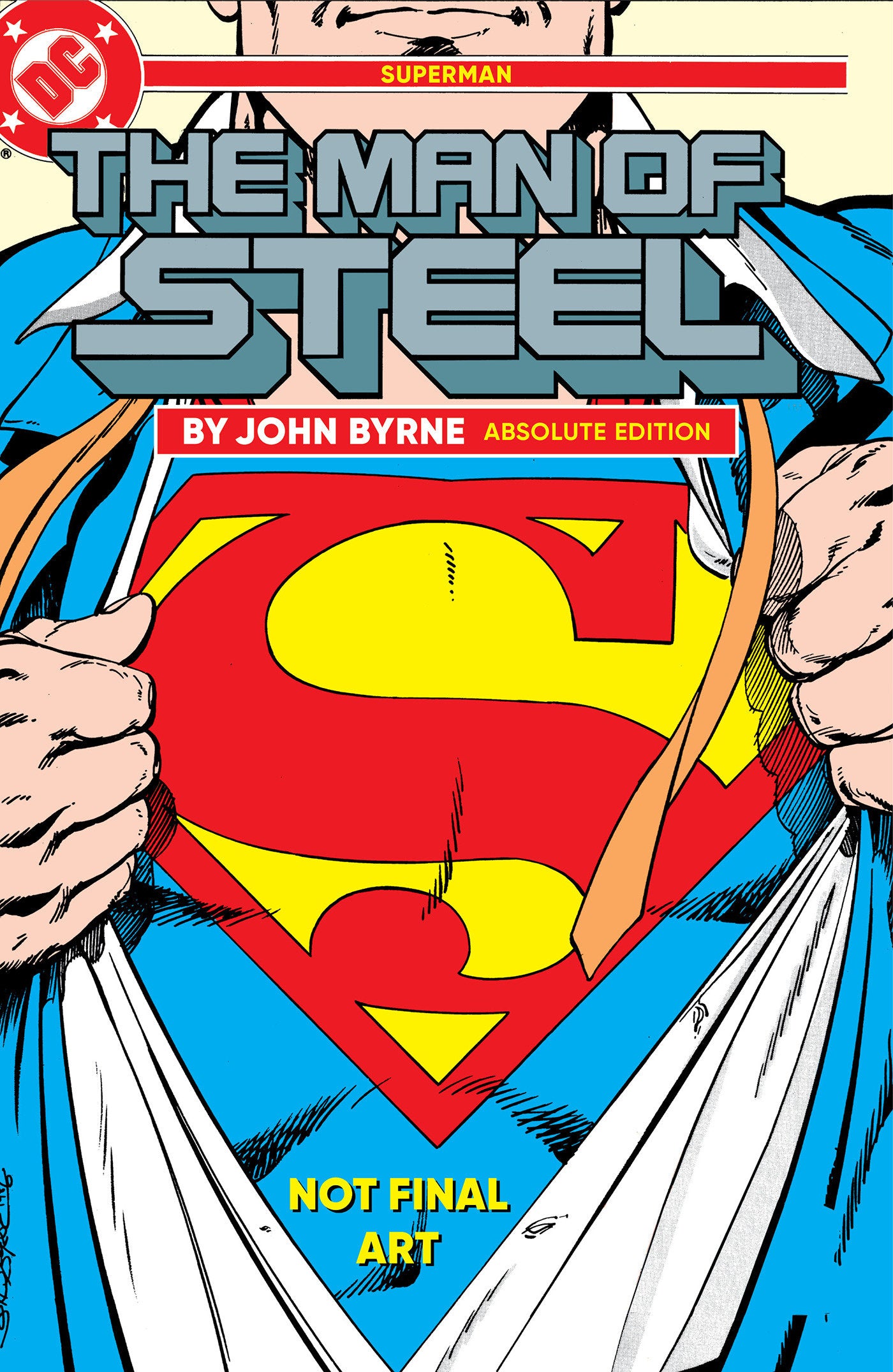 SUPERMAN: THE MAN OF STEEL BY JOHN BYRNE: ABSOLUTE EDITION