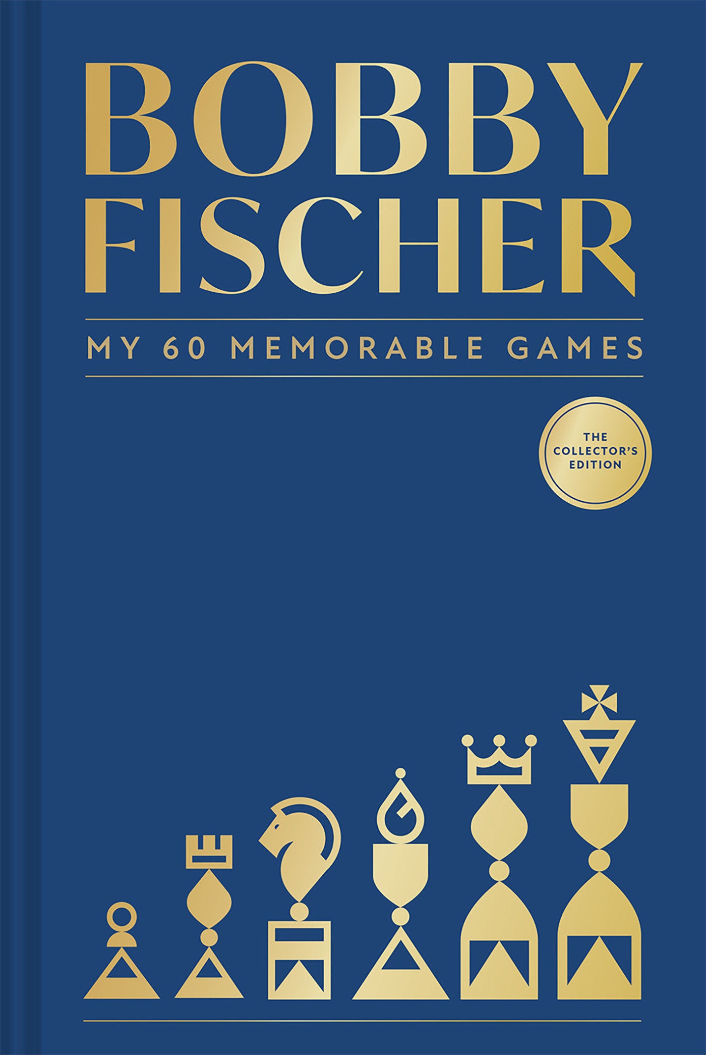BOBBY FISCHER: MY 60 MEMORABLE GAMES COLLECTORS EDITION