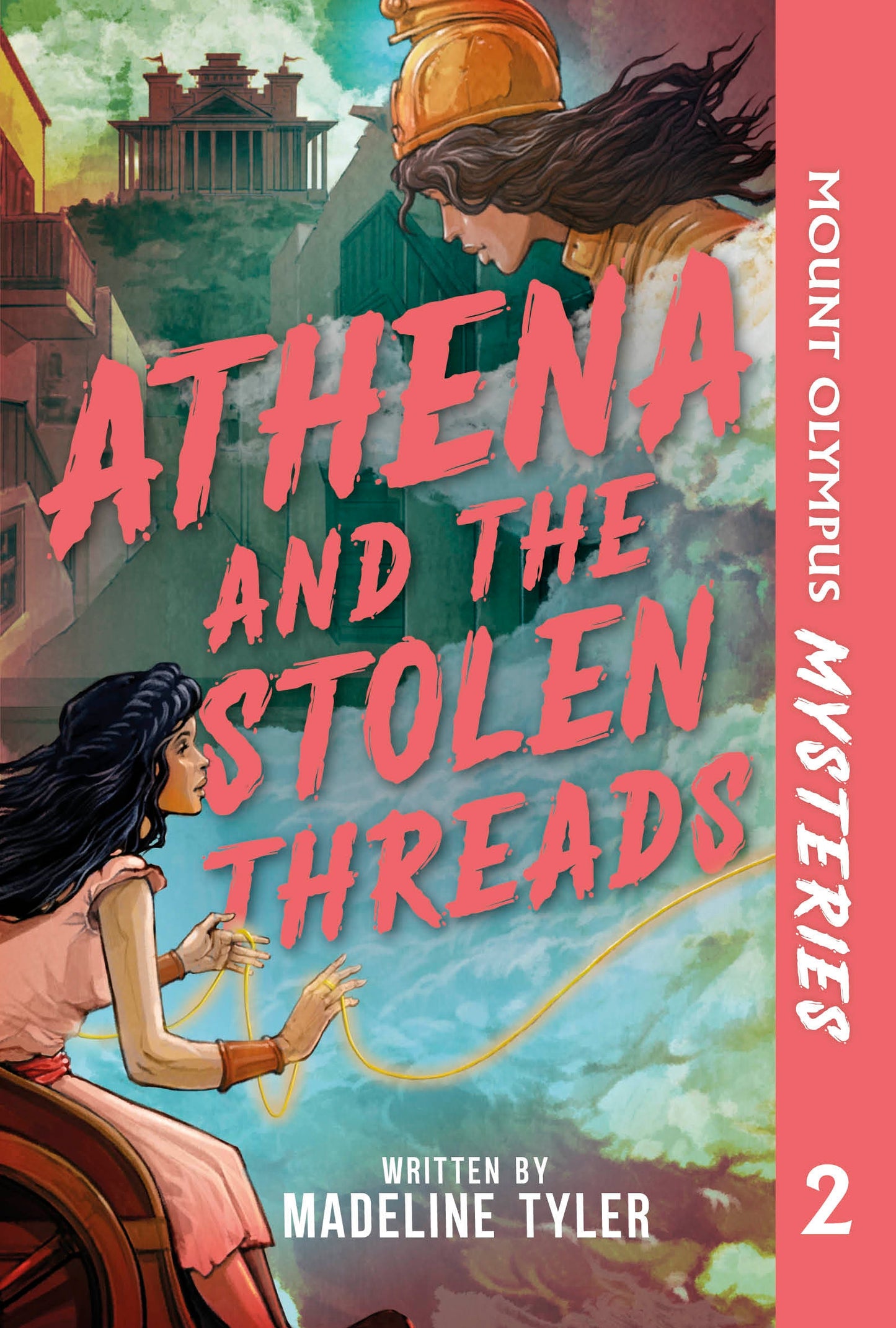 MOUNT OLYMPUS MYSTERIES ATHENA AND THE STOLEN THREADS