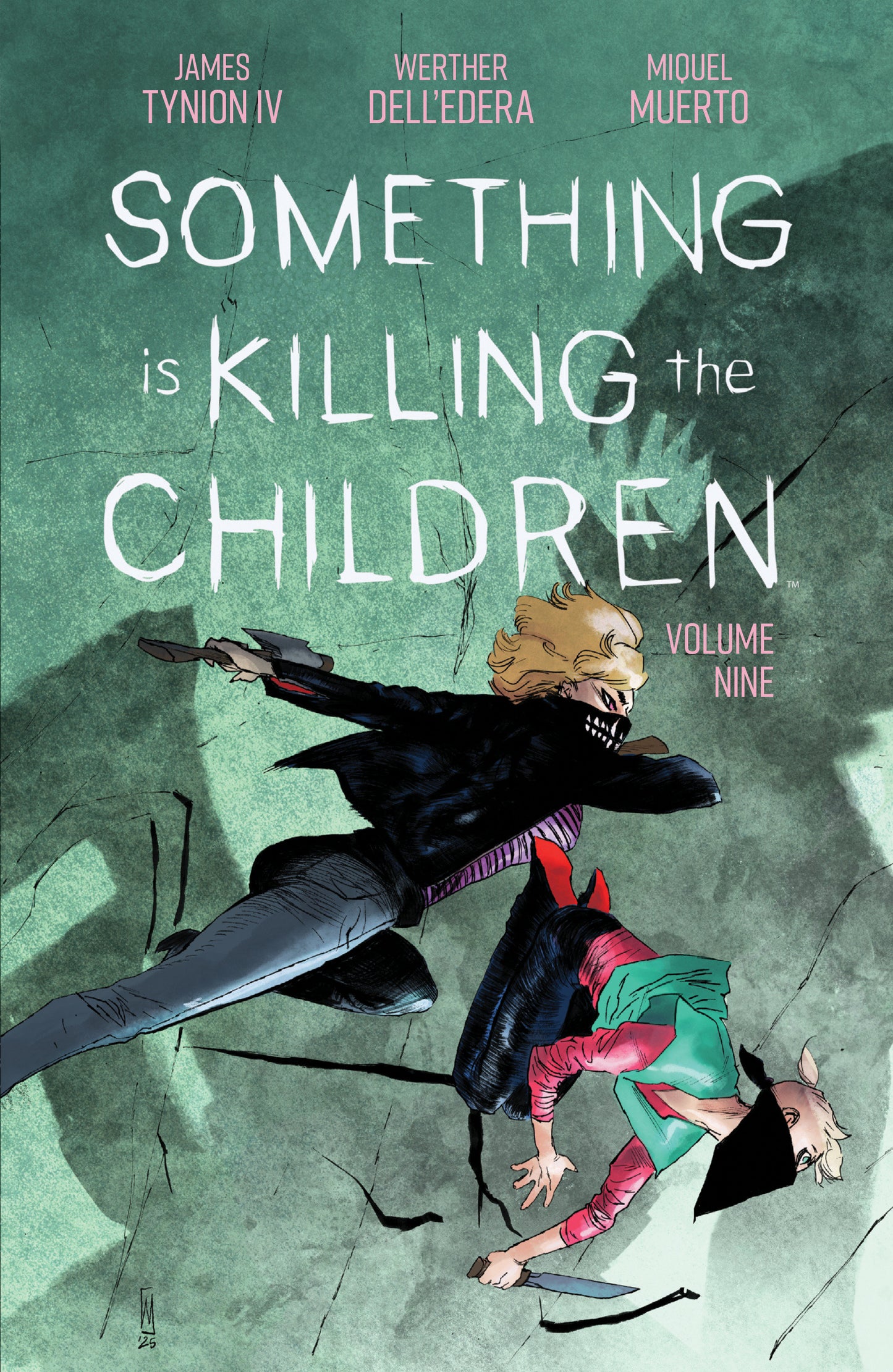 SOMETHING IS KILLING THE CHILDREN VOL. 9