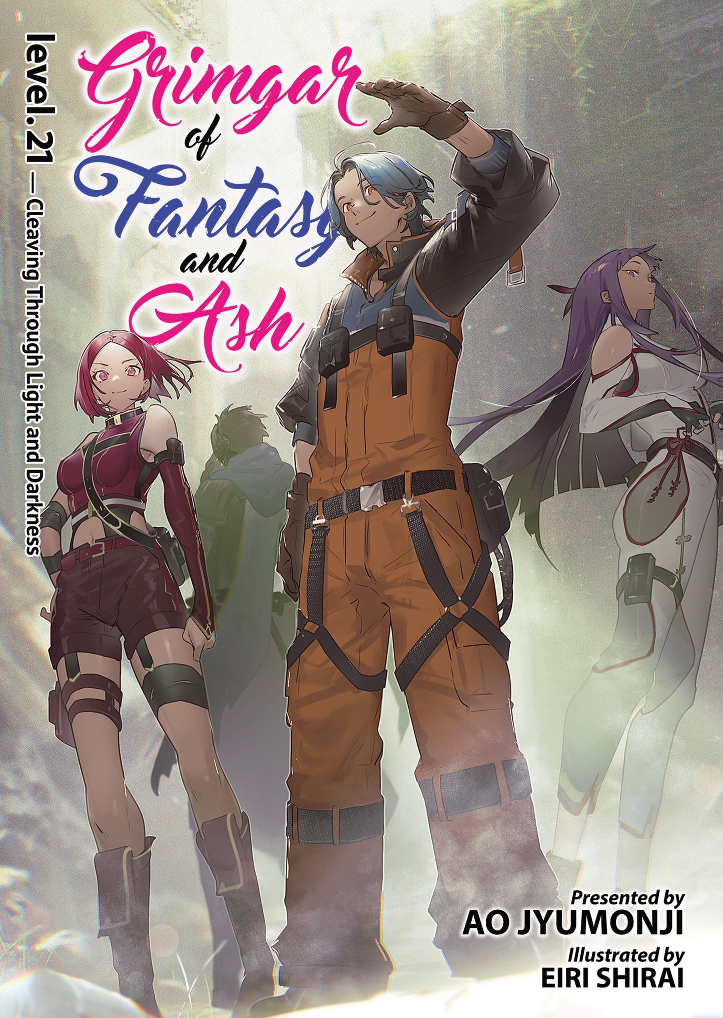 GRIMGAR OF FANTASY AND ASH (LIGHT NOVEL) VOL. 21