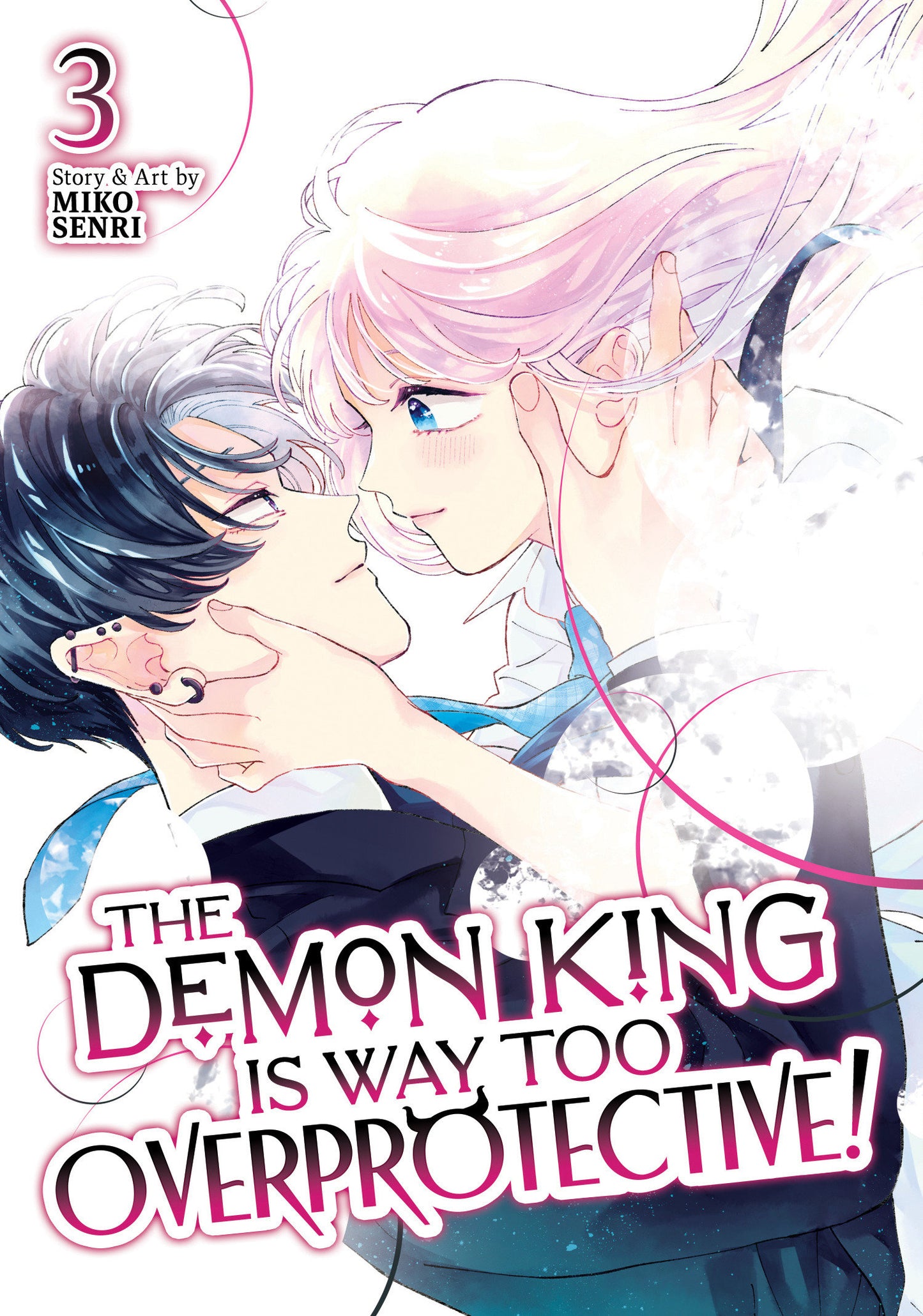 THE DEMON KING IS WAY TOO OVERPROTECTIVE! VOL. 3