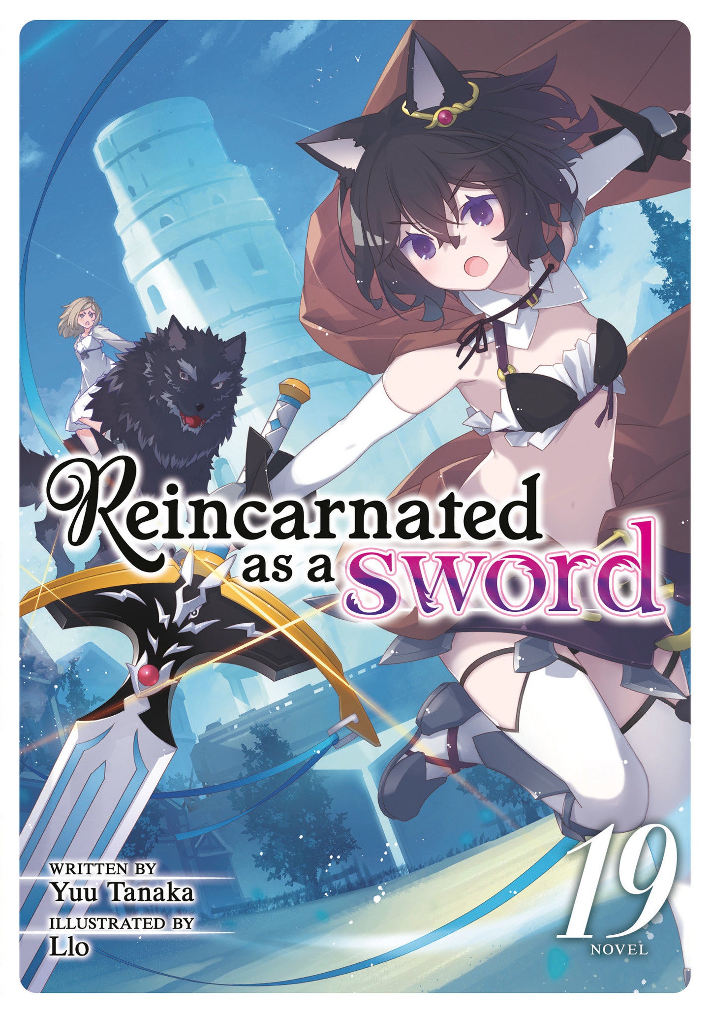REINCARNATED AS A SWORD (LIGHT NOVEL) VOL. 19