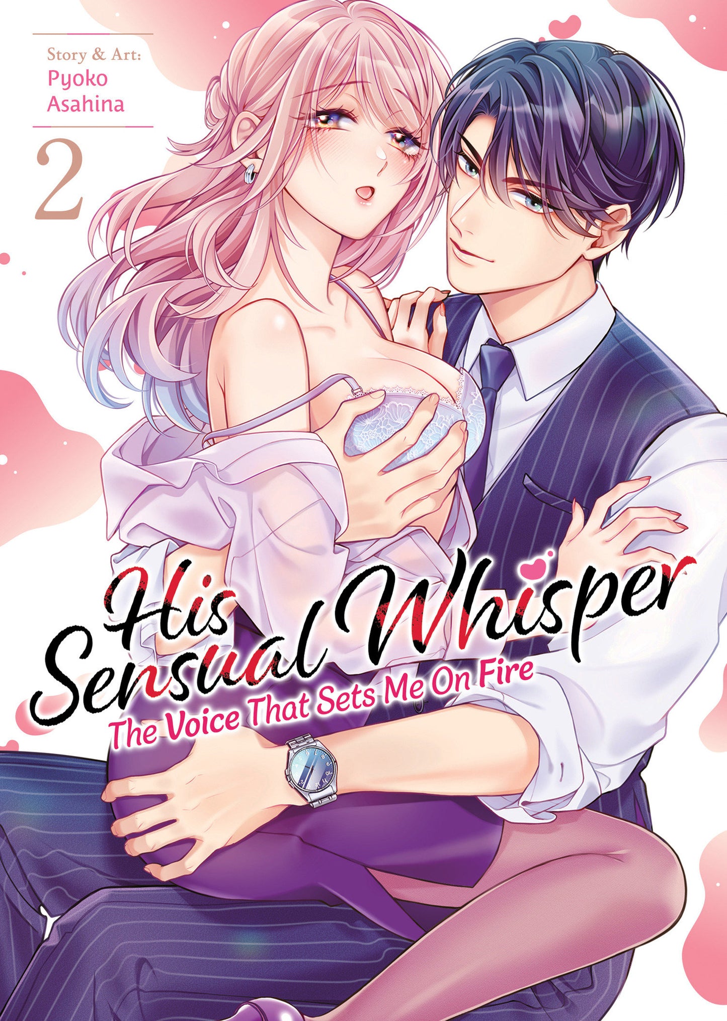 HIS SENSUAL WHISPER: THE VOICE THAT SETS ME ON FIRE VOL. 2