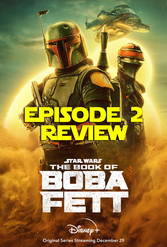 Book of Boba Fett Episode 2 Review