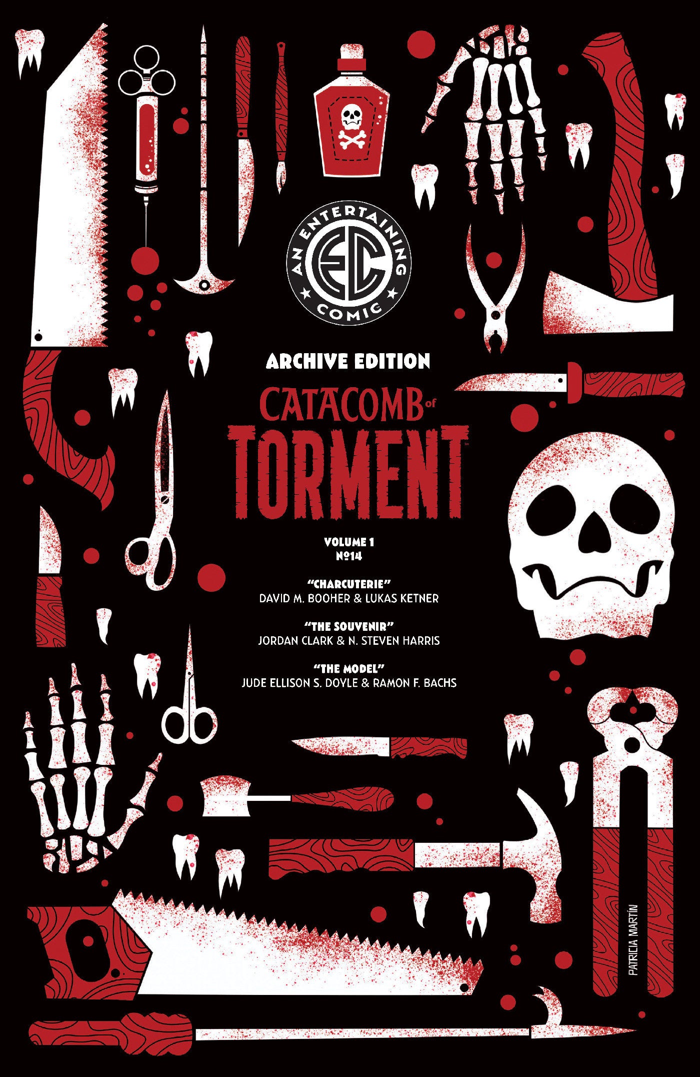 EC CATACOMB OF TORMENT #14 CVR E INC 1:50 PATRICIA MARTIN ARCHIVE EDITION VAR