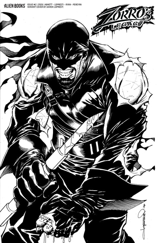 ZORRO'S LEGACY #2 VARIANT D (LOPRESTI B&W)