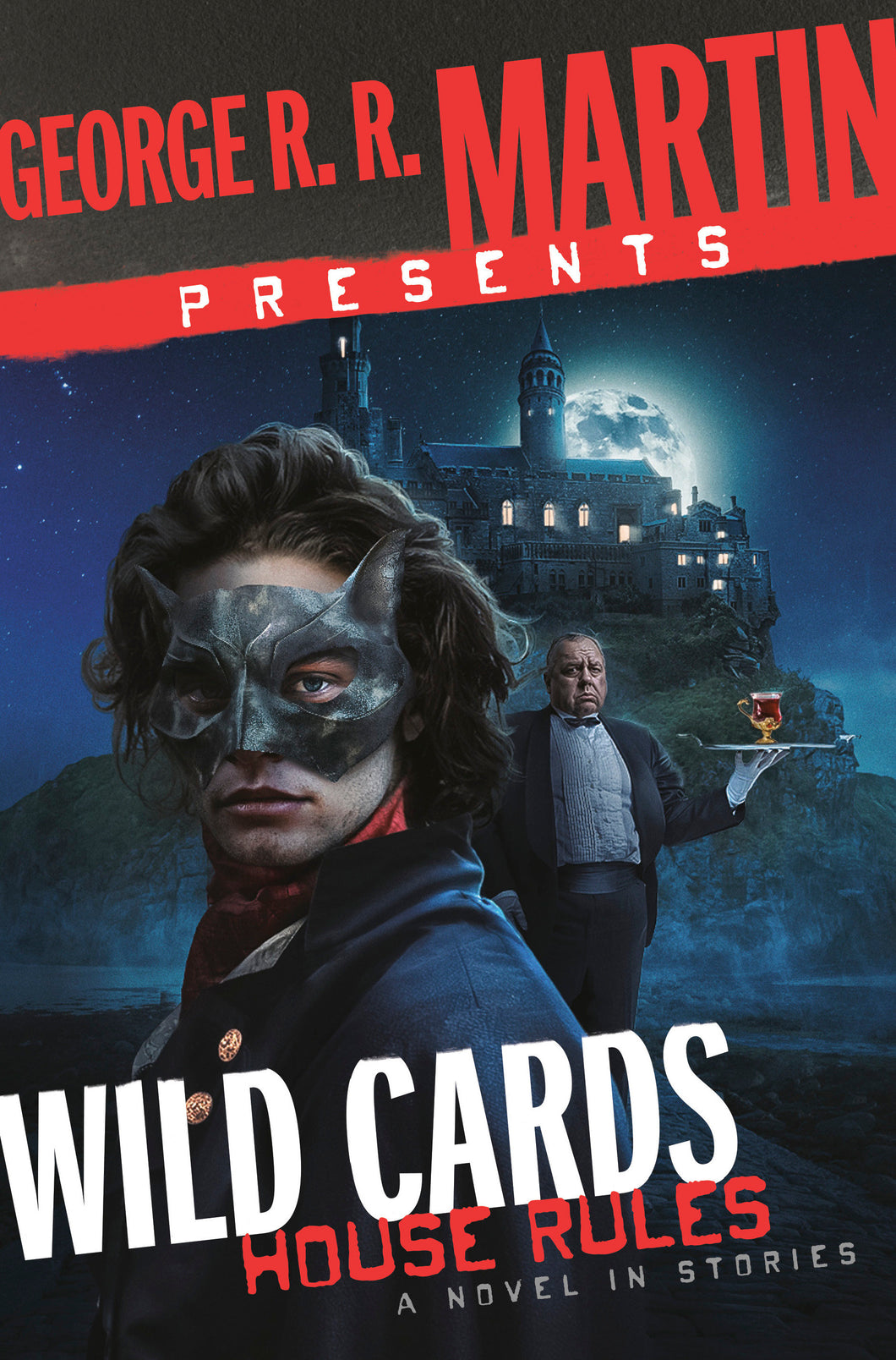 GEORGE R. R. MARTIN PRESENTS WILD CARDS: HOUSE RULES