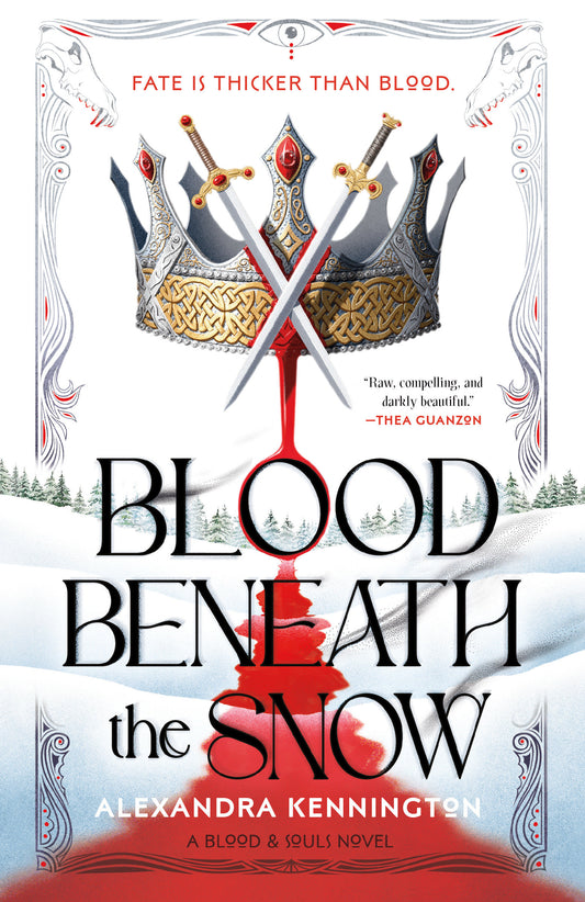 BLOOD BENEATH THE SNOW