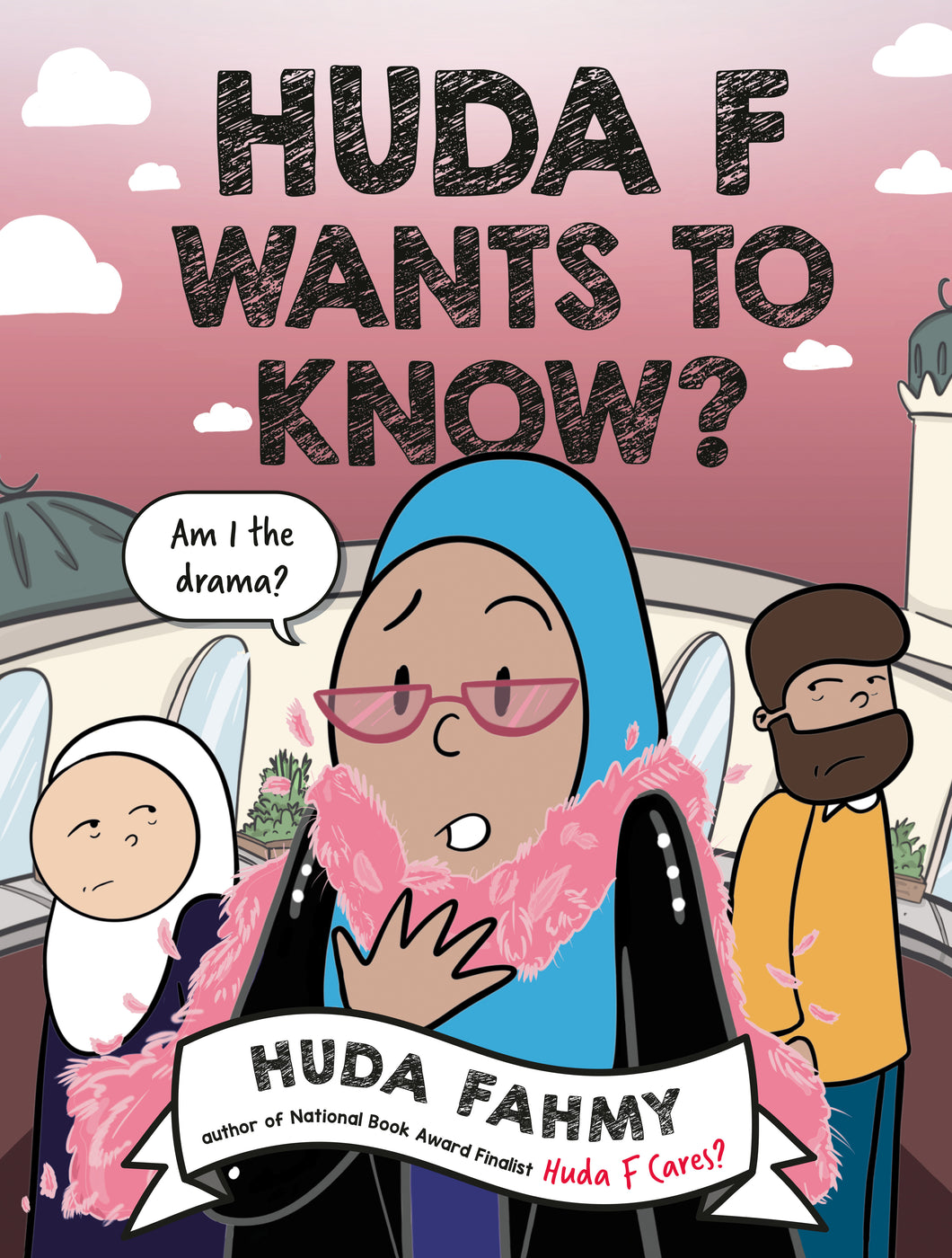 HUDA F WANTS TO KNOW?: A GRAPHIC NOVEL