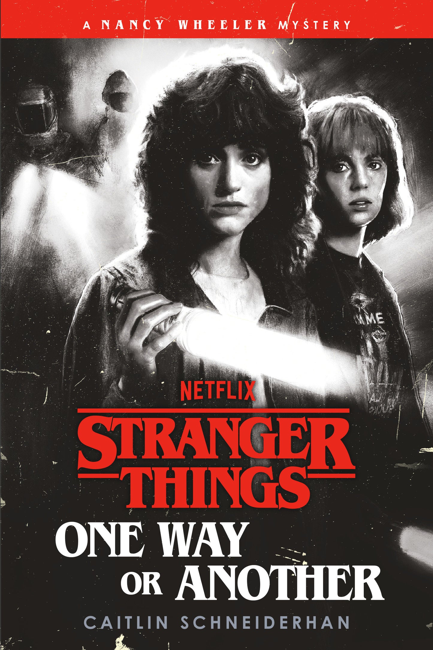STRANGER THINGS: ONE WAY OR ANOTHER