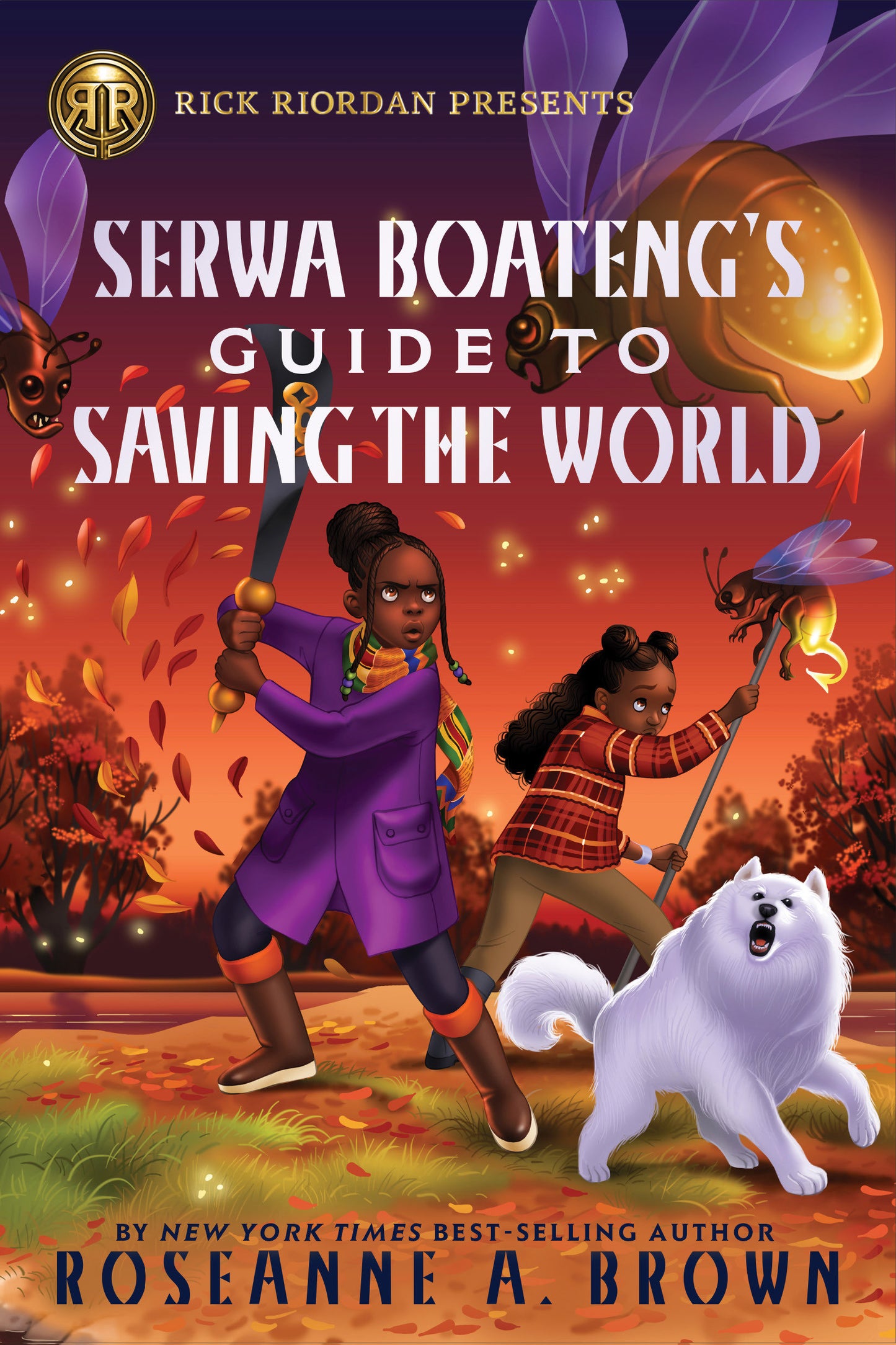 RICK RIORDAN PRESENTS: SERWA BOATENG'S GUIDE TO SAVING THE WORLD