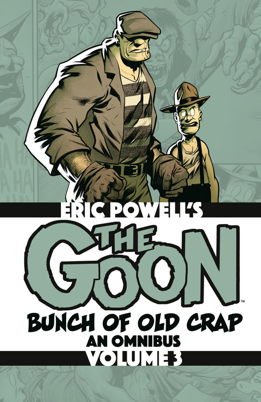 THE GOON: BUNCH OF OLD CRAP OMNIBUS VOLUME 3