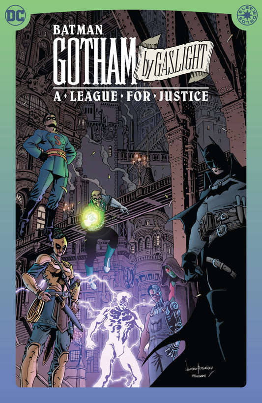 BATMAN: GOTHAM BY GASLIGHT: A LEAGUE FOR JUSTICE