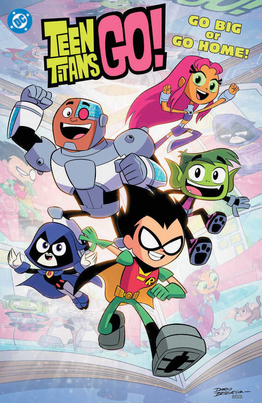 TEEN TITANS GO! GO BIG OR GO HOME!