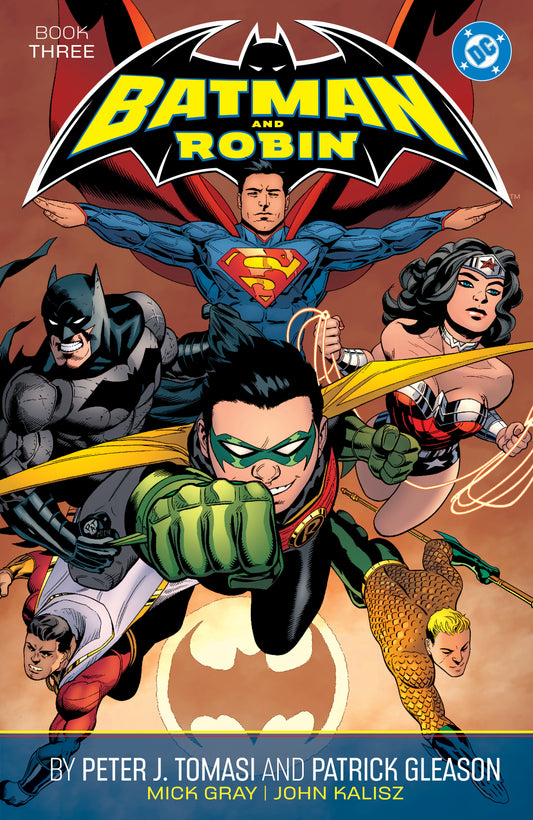 BATMAN AND ROBIN BY PETER J. TOMASI AND PATRICK GLEASON BOOK THREE