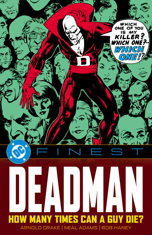 DC FINEST: DEADMAN: HOW MANY TIMES CAN A GUY DIE?