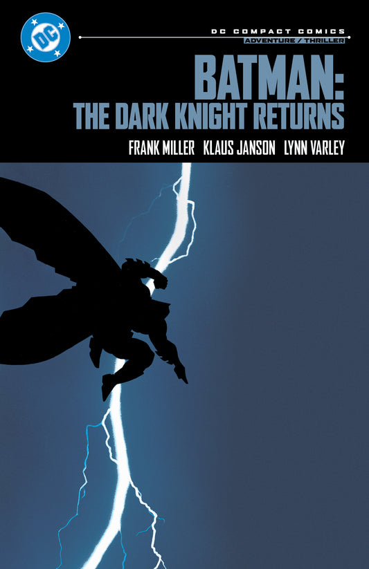 BATMAN: THE DARK KNIGHT RETURNS: DC COMPACT COMICS EDITION