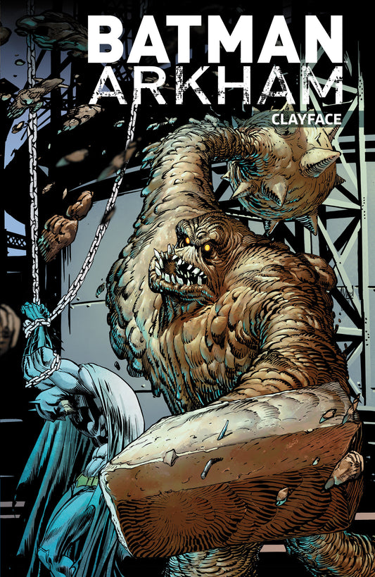 BATMAN ARKHAM: CLAYFACE (2026 EDITION)