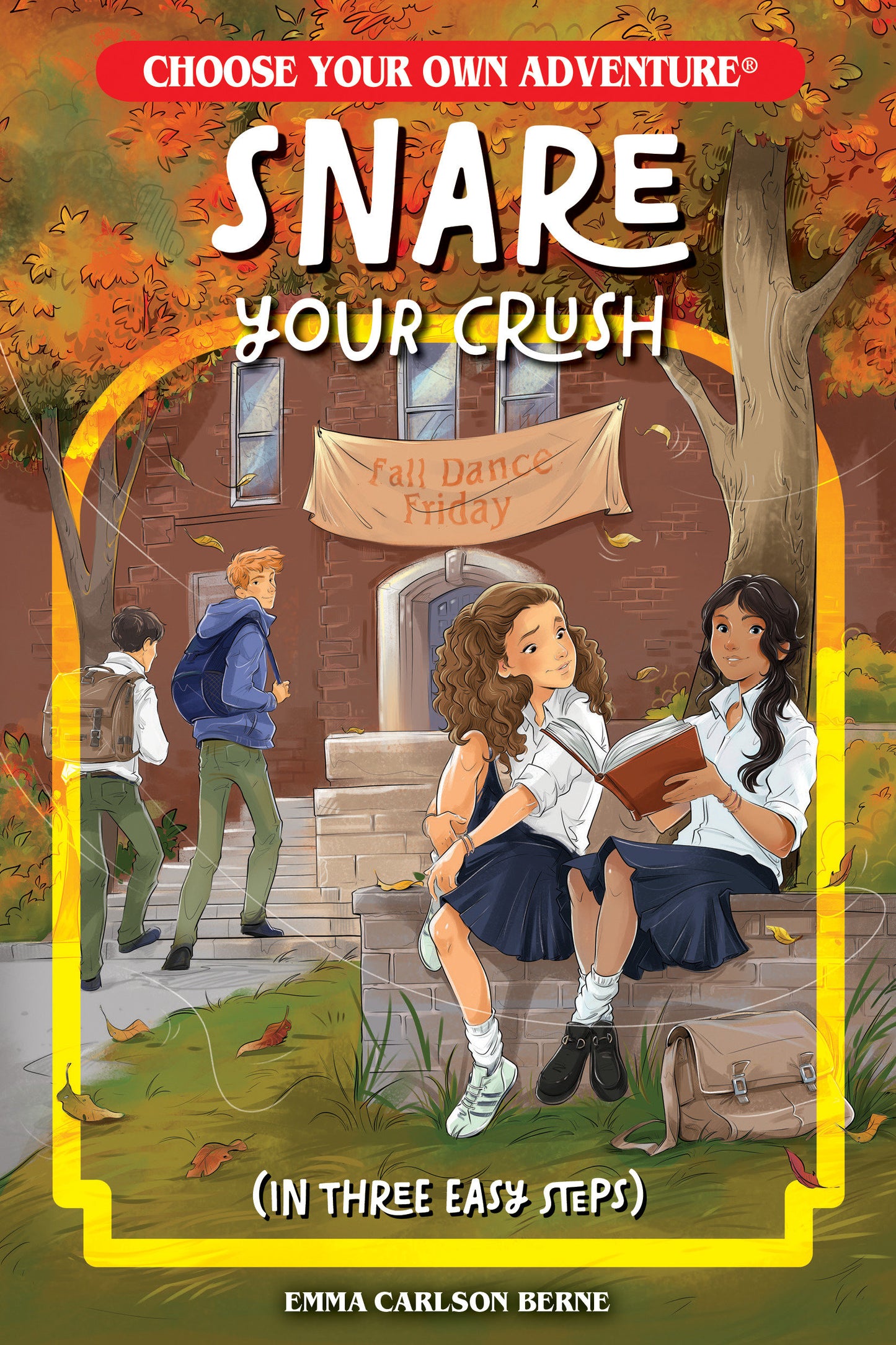 SNARE YOUR CRUSH IN THREE EASY STEPS