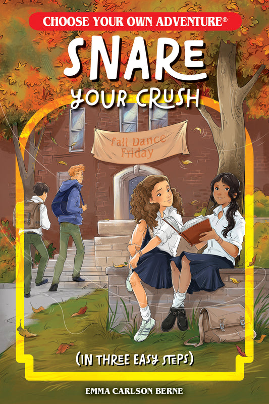 SNARE YOUR CRUSH IN THREE EASY STEPS