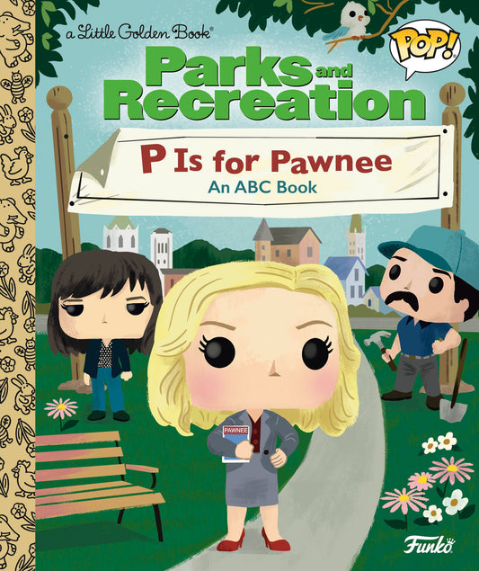PARKS AND RECREATION: P IS FOR PAWNEE: AN ABC BOOK (FUNKO POP!)