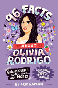 96 FACTS ABOUT OLIVIA RODRIGO