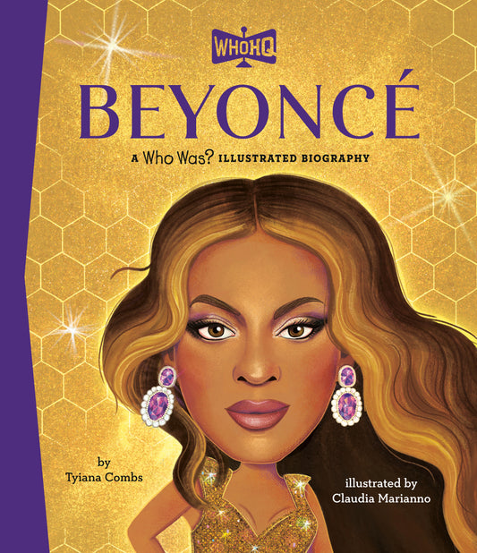 BEYONCÉ: A WHO WAS? ILLUSTRATED BIOGRAPHY