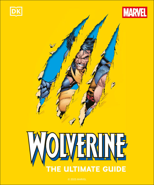 WOLVERINE THE ULTIMATE GUIDE