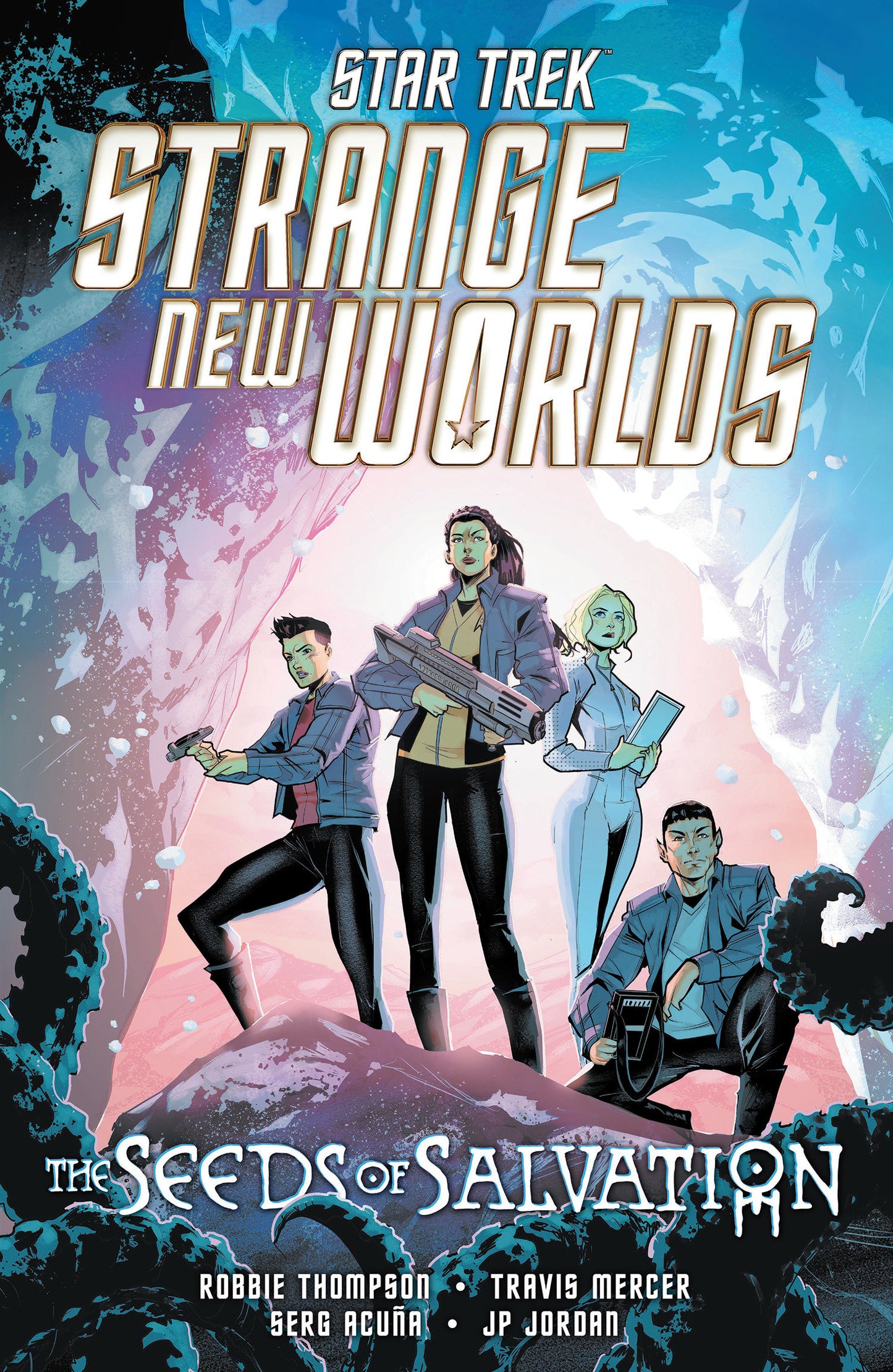 STAR TREK: STRANGE NEW WORLDS--THE SEEDS OF SALVATION