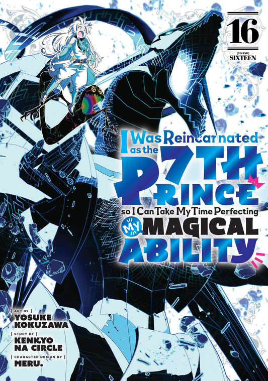 I WAS REINCARNATED AS THE 7TH PRINCE SO I CAN TAKE MY TIME PERFECTING MY MAGICAL ABILITY 16