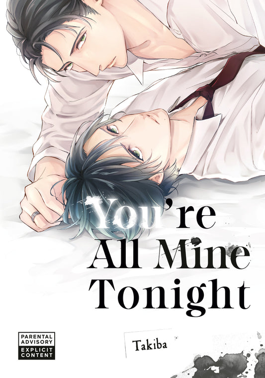 YOU'RE ALL MINE TONIGHT