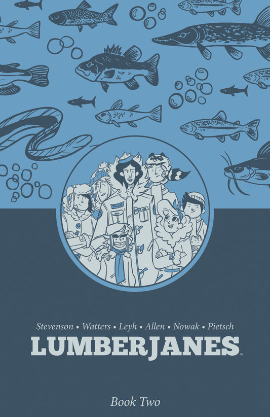 LUMBERJANES BOOK TWO