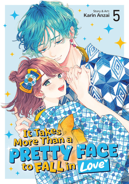 IT TAKES MORE THAN A PRETTY FACE TO FALL IN LOVE VOL. 5