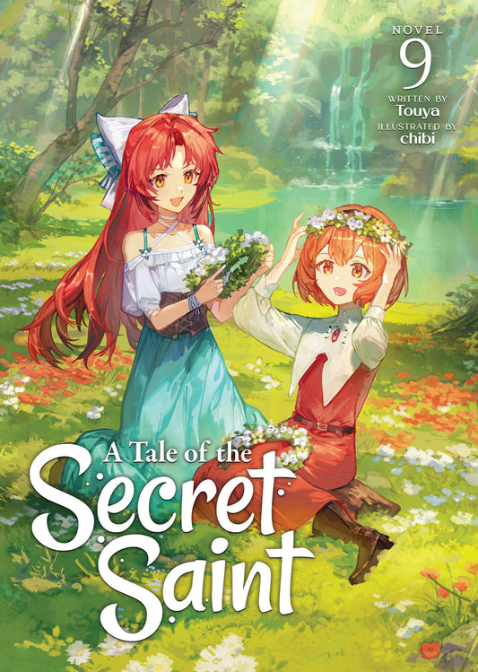 A TALE OF THE SECRET SAINT (LIGHT NOVEL) VOL. 9