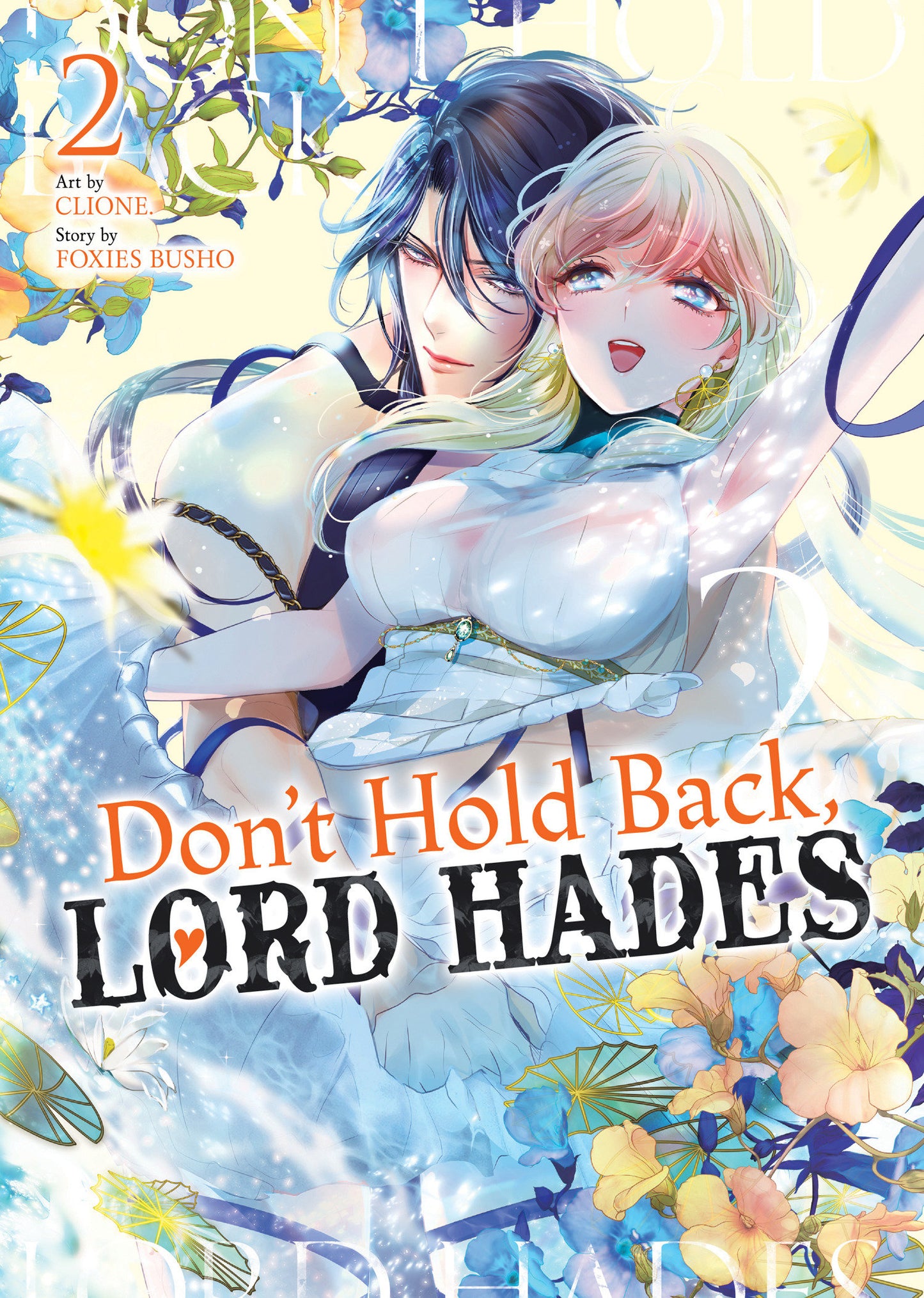 DON'T HOLD BACK, LORD HADES VOL. 2