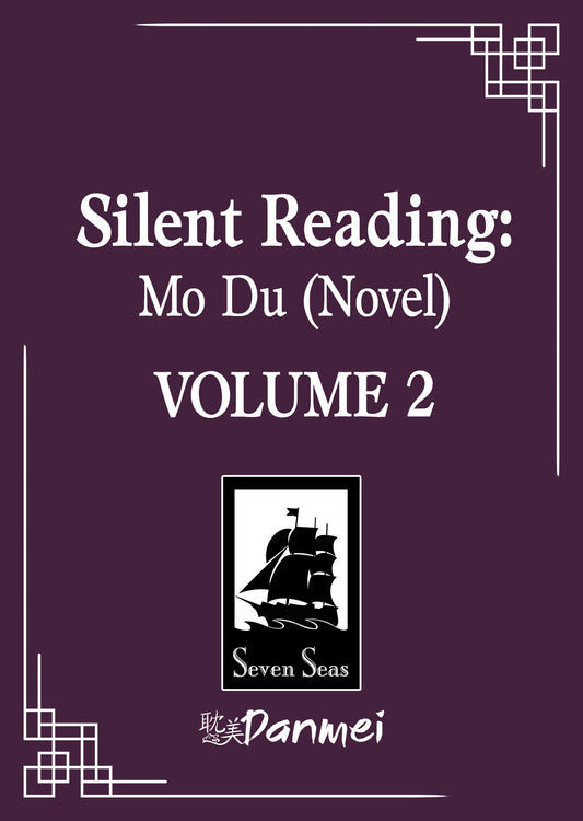 SILENT READING: MO DU (NOVEL) VOL. 2