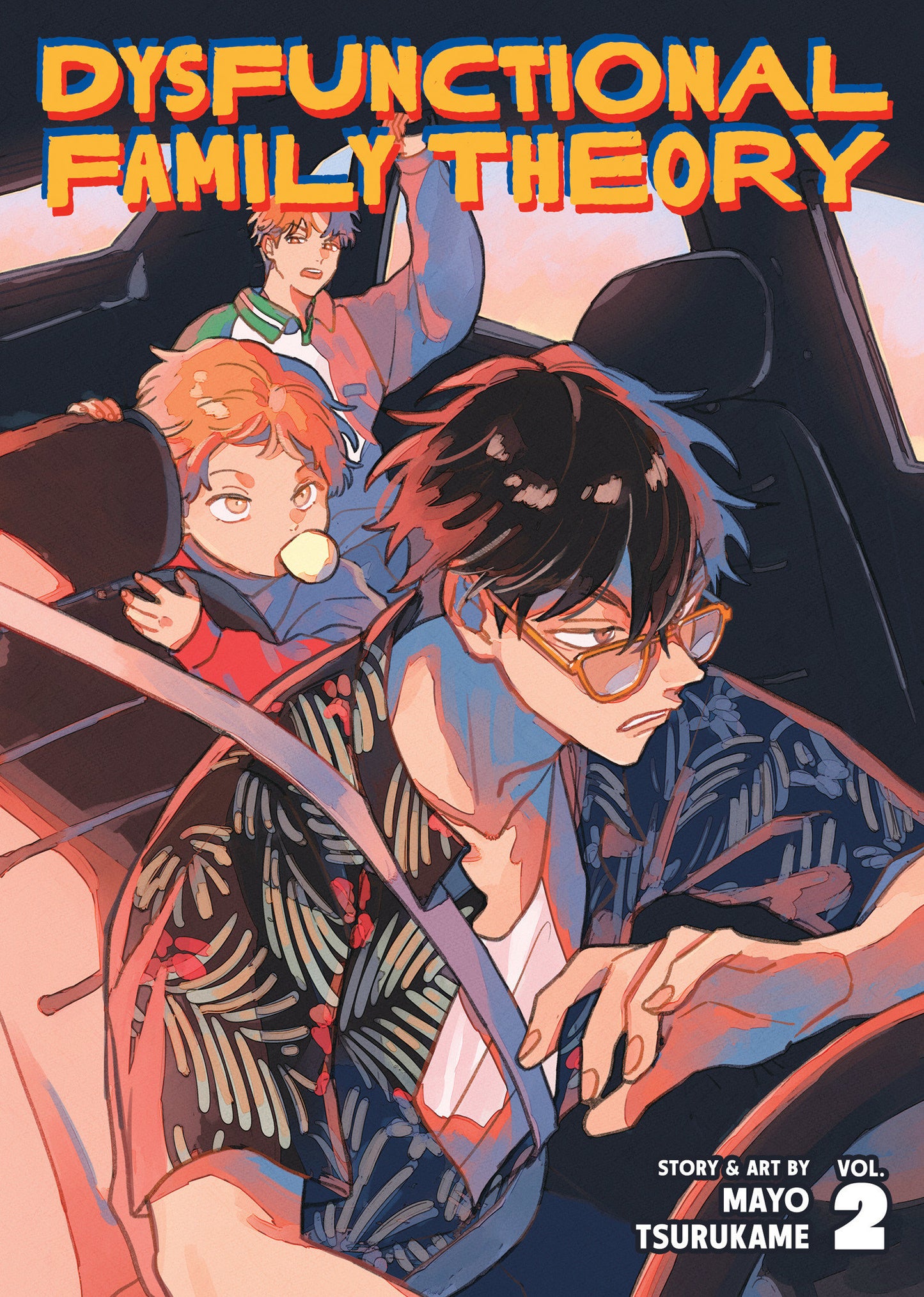 DYSFUNCTIONAL FAMILY THEORY VOL. 2