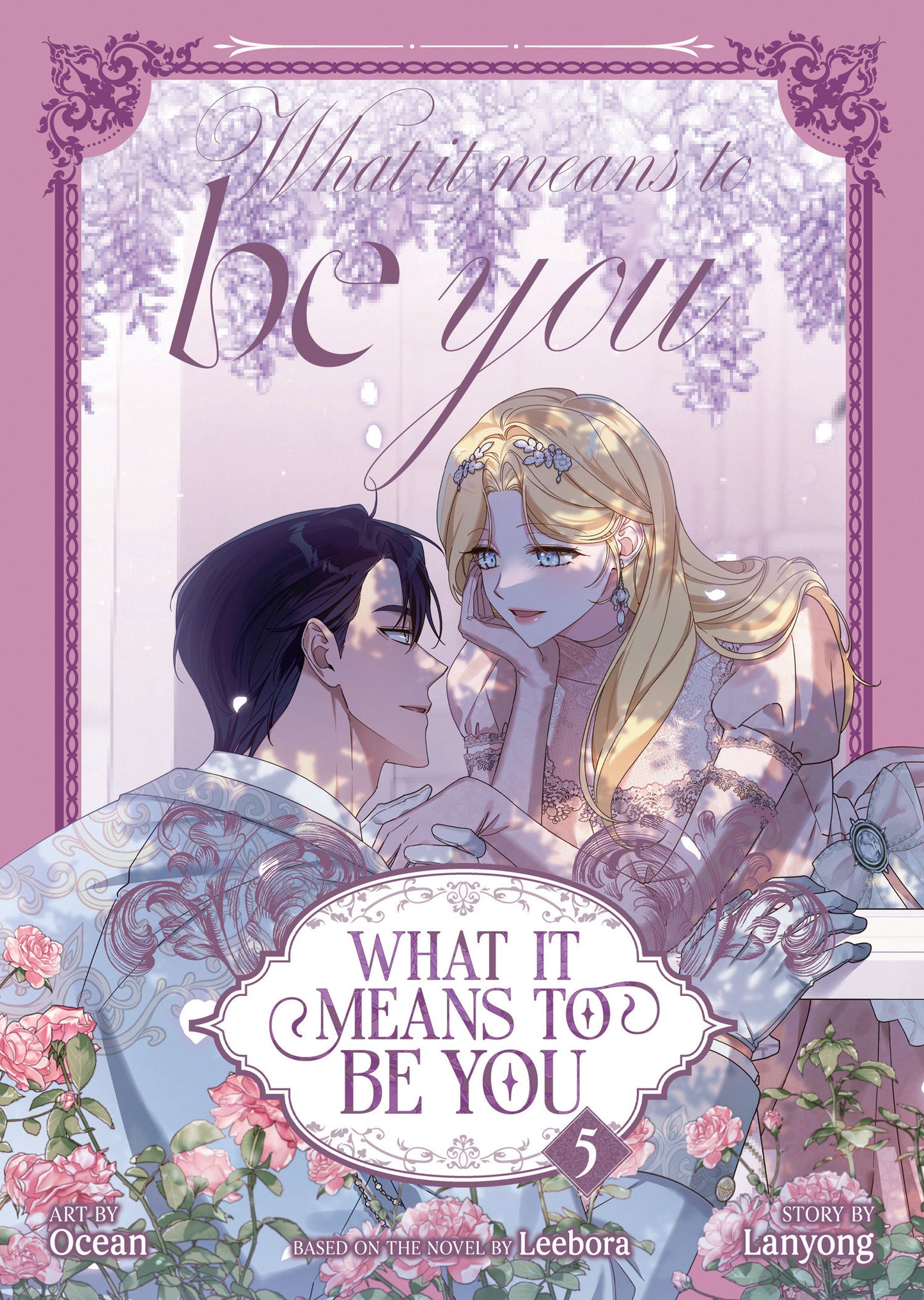 WHAT IT MEANS TO BE YOU (COMIC) VOL. 5