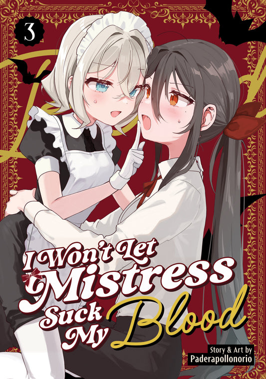 I WON'T LET MISTRESS SUCK MY BLOOD VOL. 3
