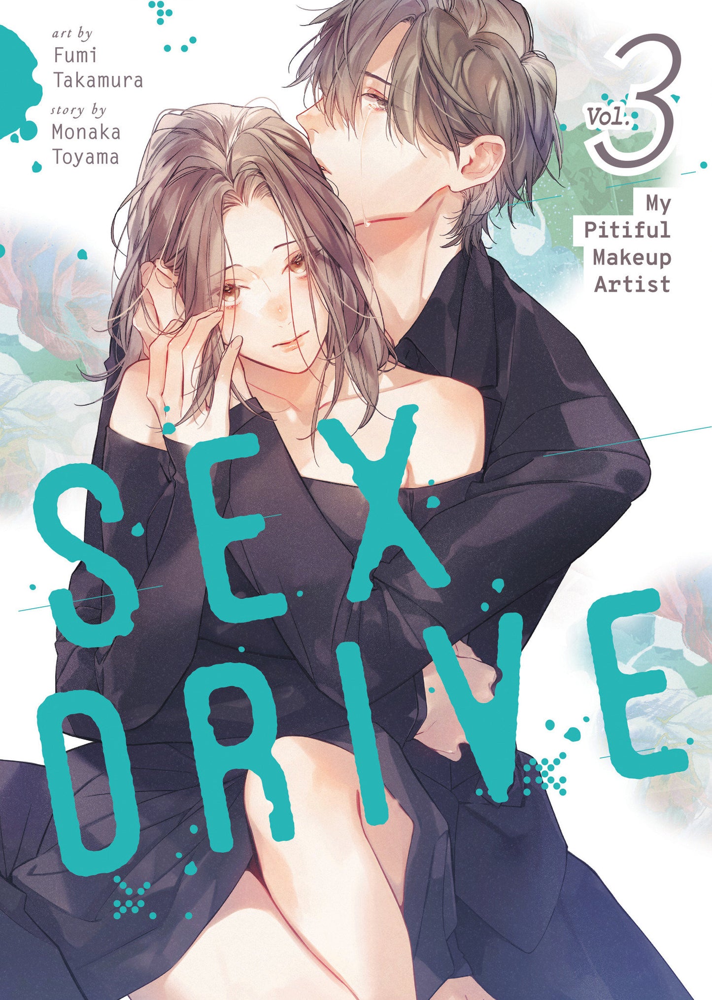 SEX DRIVE (MANGA) VOL. 3 - MY PITIFUL MAKEUP ARTIST