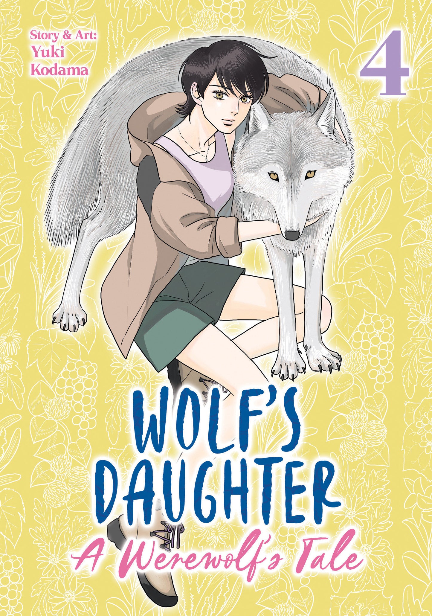 WOLF'S DAUGHTER: A WEREWOLF'S TALE VOL. 4