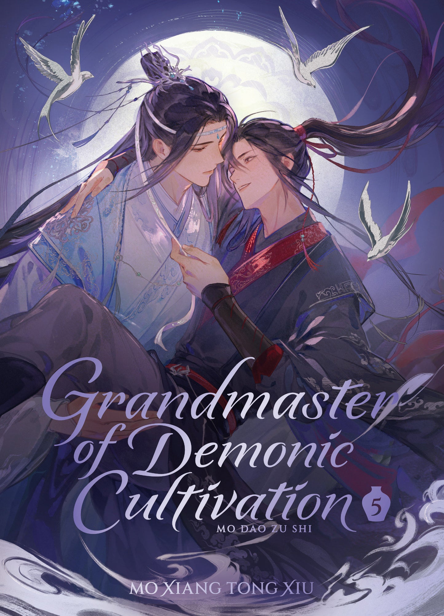 GRANDMASTER OF DEMONIC CULTIVATION: MO DAO ZU SHI (DELUXE HARDCOVER NOVEL) VOL. 5