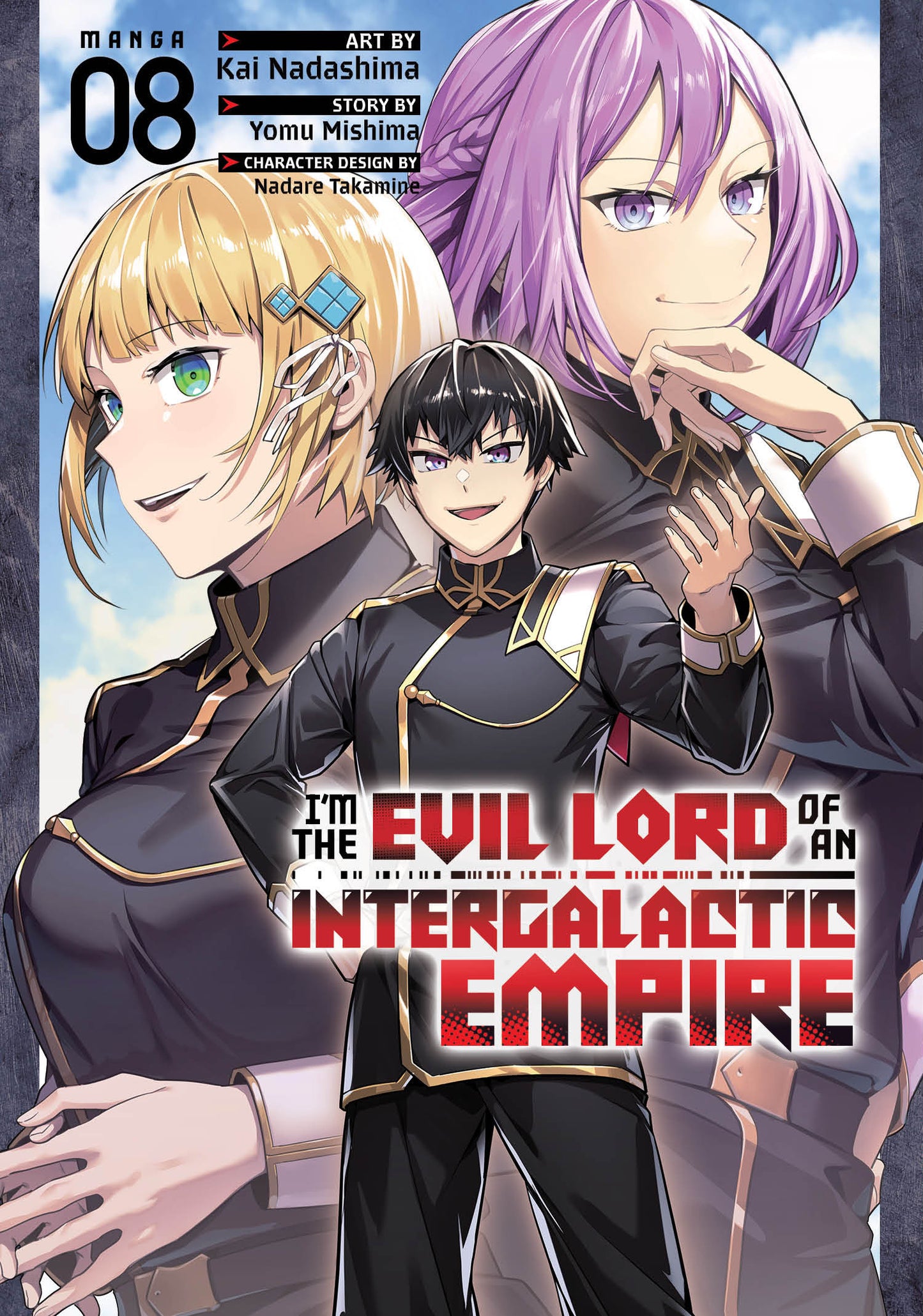 I'M THE EVIL LORD OF AN INTERGALACTIC EMPIRE! (MANGA) VOL. 8