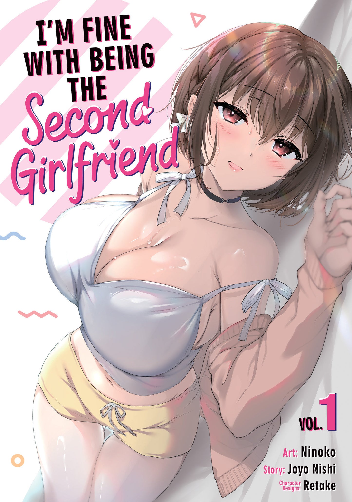 I'M FINE WITH BEING THE SECOND GIRLFRIEND VOL. 1