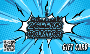 2 Geeks Comics Gift Card